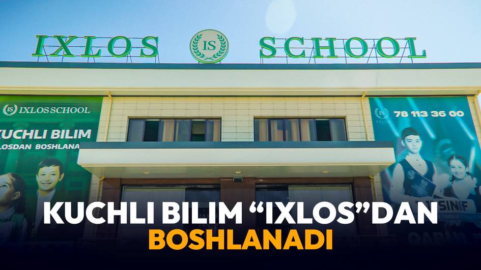 IELTS 8, халқаро олимпиадалар ва замонавий таълим — Ixlos school тажрибаси
